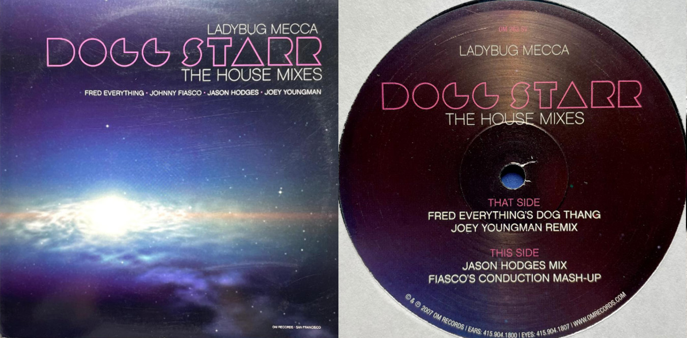 Ladybug Mecca – Dogg Starr (The House Mixes)
